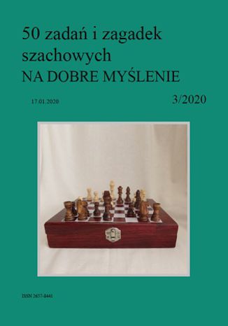 50 zadań i zagadek szachowych NA DOBRE MYŚLENIE 3/2020 Artur Bieliński - okladka książki