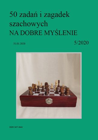 50 zadań i zagadek szachowych NA DOBRE MYŚLENIE 5/2020 Artur Bieliński - okladka książki
