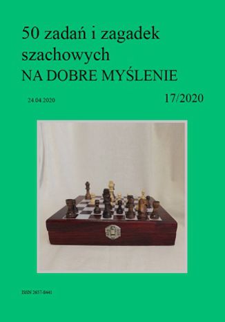 50 zadań i zagadek szachowych NA DOBRE MYŚLENIE 17/2020 Artur Bieliński - okladka książki