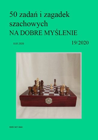 50 zadań i zagadek szachowych NA DOBRE MYŚLENIE 19/2020 Artur Bieliński - okladka książki