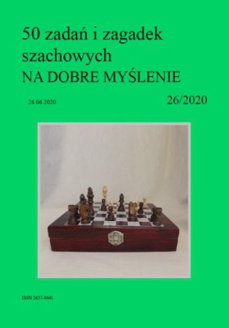 50 zadań i zagadek szachowych NA DOBRE MYŚLENIE 26/2020 Artur Bieliński - okladka książki
