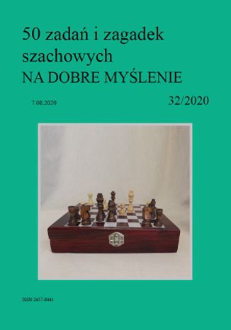 50 zadań i zagadek szachowych NA DOBRE MYŚLENIE 32/2020 Artur Bieliński - okladka książki