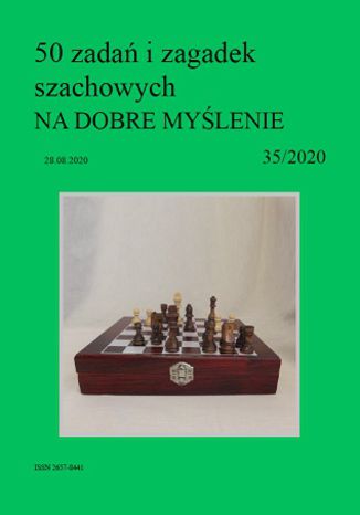 50 zadań i zagadek szachowych NA DOBRE MYŚLENIE 35/2020 Artur Bieliński - okladka książki