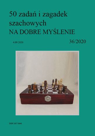 50 zadań i zagadek szachowych NA DOBRE MYŚLENIE 36/2020 Artur Bieliński - okladka książki