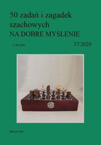 50 zadań i zagadek szachowych NA DOBRE MYŚLENIE 37/2020 Artur Bieliński - okladka książki