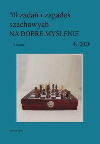 50 zadań i zagadek szachowych NA DOBRE MYŚLENIE 41/2020 Artur Bieliński - okladka książki