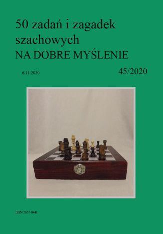 50 zadań i zagadek szachowych NA DOBRE MYŚLENIE 45/2020 Artur Bieliński - okladka książki