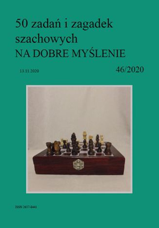 50 zadań i zagadek szachowych NA DOBRE MYŚLENIE 46/2020 Artur Bieliński - okladka książki