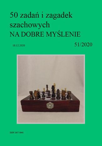 50 zadań i zagadek szachowych NA DOBRE MYŚLENIE 51/2020 Artur Bieliński - okladka książki