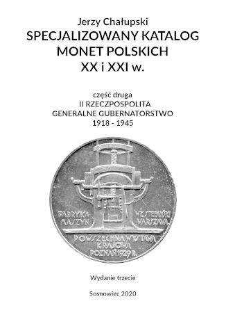 Specjalizowany Katalog Monet Polskich 1918 - 1945 Jerzy Chałupski - okladka książki