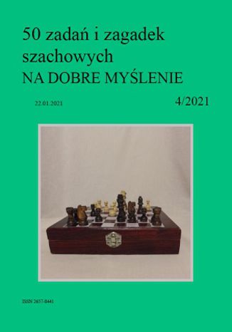 50 zadań i zagadek szachowych NA DOBRE MYŚLENIE 4/2021 Artur Bieliński - audiobook CD