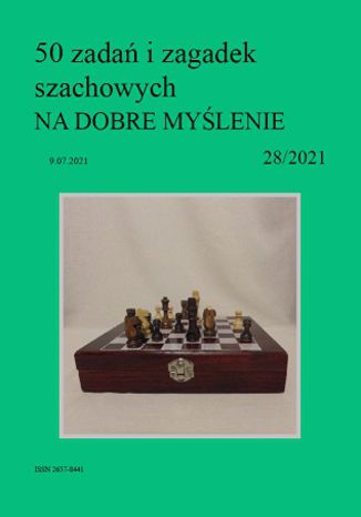 50 zadań i zagadek szachowych NA DOBRE MYŚLENIE 28/2021 Artur Bieliński - okladka książki