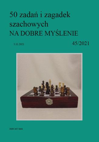 50 zadań i zagadek szachowych NA DOBRE MYŚLENIE 45/2021 Artur Bieliński - okladka książki