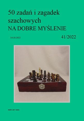 50 zadań i zagadek szachowych NA DOBRE MYŚLENIE 41/2022 Artur Bieliński - okladka książki