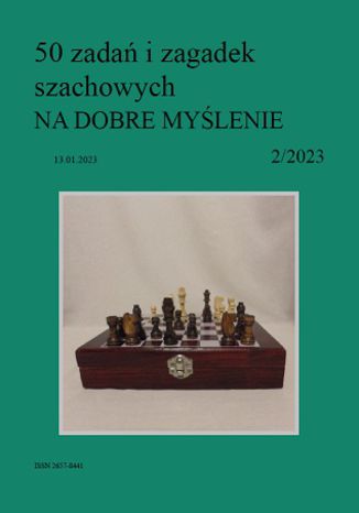 50 zadań i zagadek szachowych NA DOBRE MYŚLENIE 2/2023 Artur Bieliński - okladka książki