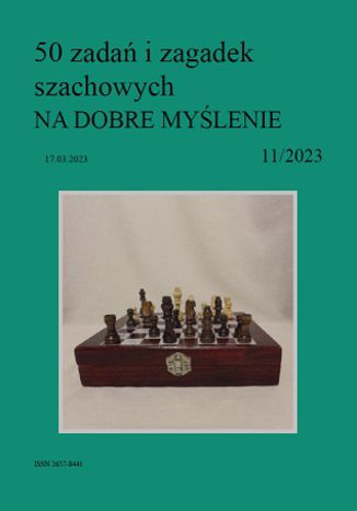 50 zadań i zagadek szachowych NA DOBRE MYŚLENIE 11/2023 Artur Bieliński - okladka książki