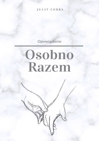 Osobno razem Julit corrs - okladka książki