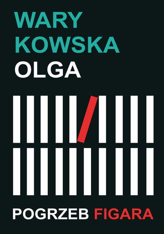 Pogrzeb Figara Olga Warykowska - okladka książki