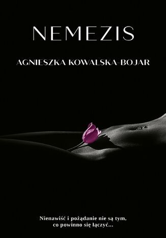 Nemezis Agnieszka Kowalska-Bojar - okladka książki