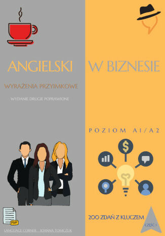 Seria: Język angielski w biznesie. Przyimki cz.1 Joanna Tomczuk - okladka książki