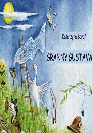 Bedtime story Granny Gustava Katarzyna Boroń - okladka książki