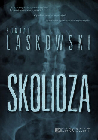 Skolioza Konrad Laskowski - okladka książki