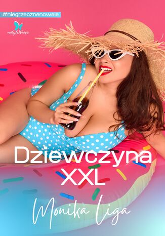 Dziewczyna XXL Monika Liga - okladka książki
