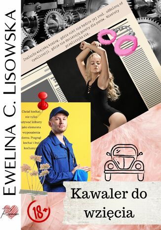 Kawaler do wzięcia Ewelina C. Lisowska - okladka książki