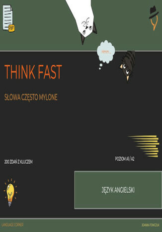Think Fast: Słowa często mylone. A1/A2 Joanna Tomczuk - okladka książki