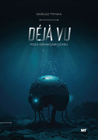 DÉJ&#192; VU POZA GRANICAMI CZASU - okladka książki