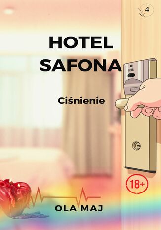 Hotel Safona. Ciśnienie Ola Maj - okladka książki