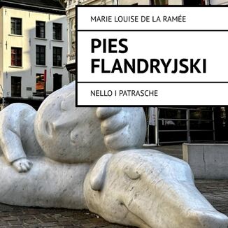 Pies flandryjski Marie Louise Ramé - okladka książki