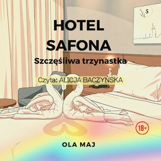 Hotel Safona. Szczęśliwa trzynastka Ola Maj - audiobook MP3