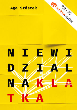 Niewidzialna klatka Aga Szóstek - okladka książki