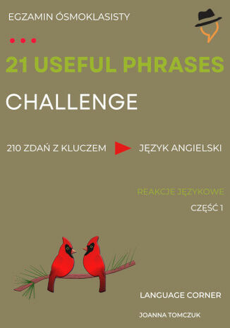 21 USEFUL PHRASES CHALLENGE: Reakcje językowe Joanna Tomczuk - okladka książki
