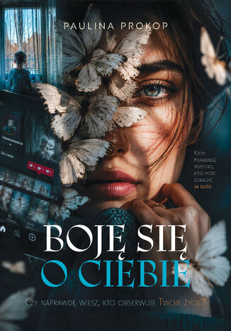 Boję się o Ciebie Paulina Prokop - okladka książki
