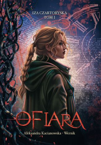 Ofiara Aleksandra Kacianowska-Wernik - okladka książki
