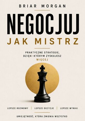 Negocjuj jak Mistrz Briar Morgan - okladka książki