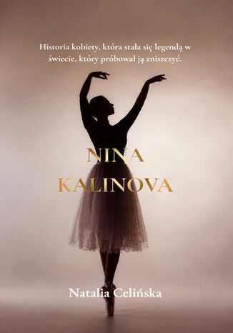 Nina Kalinova Natalia Celińska - okladka książki