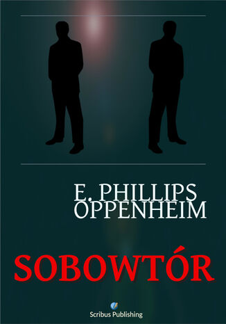 Sobowtór Edward Phillips Oppenheim - okladka książki