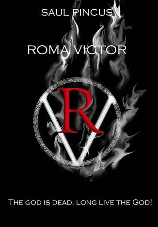 Roma Victor. The God is dead, long live the God! Saul Pincus - okladka książki