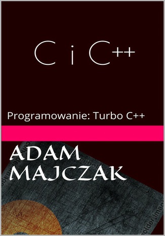 C i C++ Część 1 Adam Majczak - okladka książki