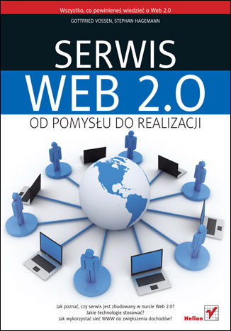 Serwis Web 2.0. Od pomysłu do realizacji Gottfried Vossen, Stephan Hagemann - okladka książki