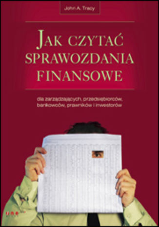 Jak czytać sprawozdania finansowe John A. Tracy - okladka książki