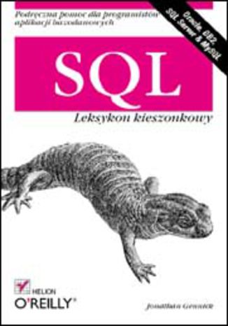 SQL. Leksykon kieszonkowy Jonathan Gennick - okladka książki