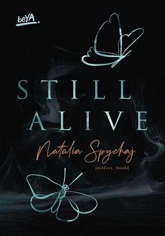 Still Alive Natalia Spychaj - okladka książki