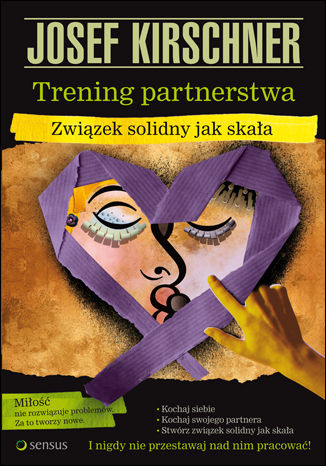 Trening partnerstwa. Związek solidny jak skała Josef Kirschner - audiobook MP3