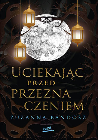 Uciekając przed przeznaczeniem Zuzanna Bandosz - okladka książki