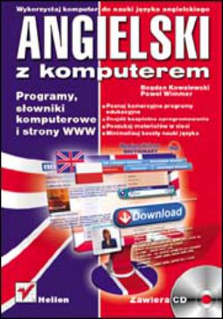 Angielski z komputerem. Programy, słowniki komputerowe i strony WWW Bogdan Kowalewski, Paweł Wimmer - okladka książki