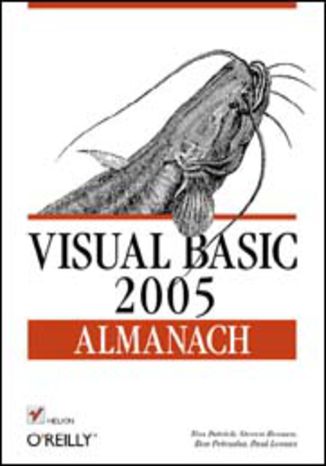 Visual Basic 2005. Almanach Tim Patrick, Steven Roman, Ron Petrusha, Paul Lomax - okladka książki